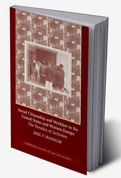 Social Citizenship and Workfare in the United States and Western Europe