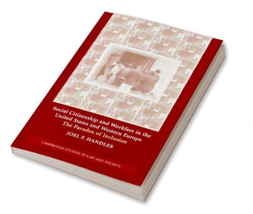 Social Citizenship and Workfare in the United States and Western Europe