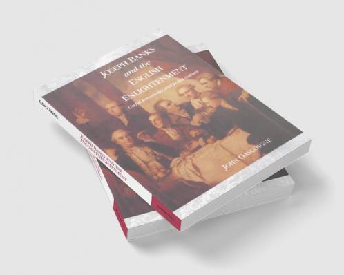 Joseph Banks and the English Enlightenment