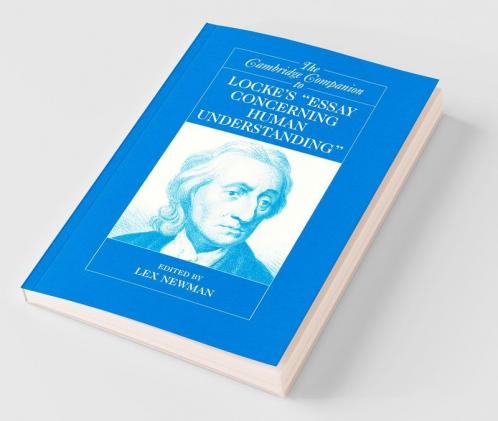 The Cambridge Companion to Locke's 'Essay Concerning Human Understanding'