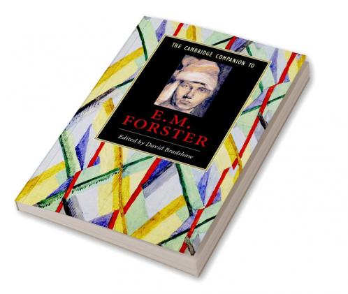 The Cambridge Companion to E. M. Forster