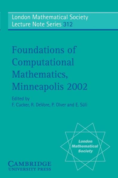 Foundations of Computational Mathematics Minneapolis 2002