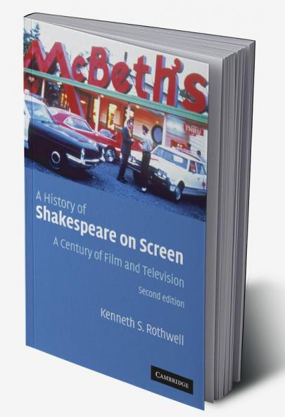 A History of Shakespeare on Screen