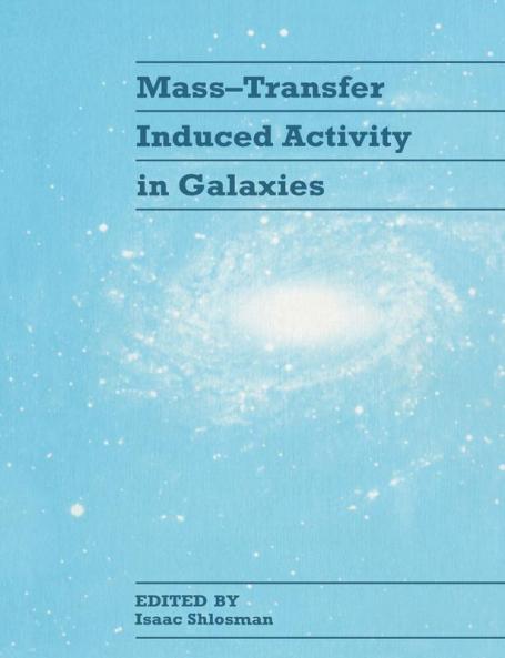Mass-Transfer Induced Activity in Galaxies