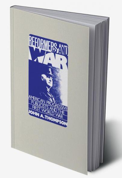 Reformers and War