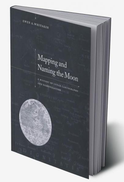 Mapping and Naming the Moon