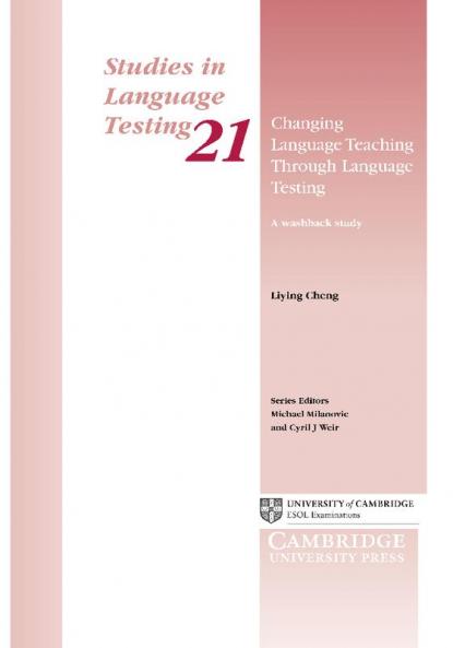 Changing Language Teaching Through Language Testing