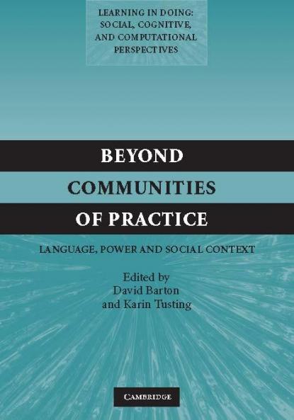 Beyond Communities of Practice