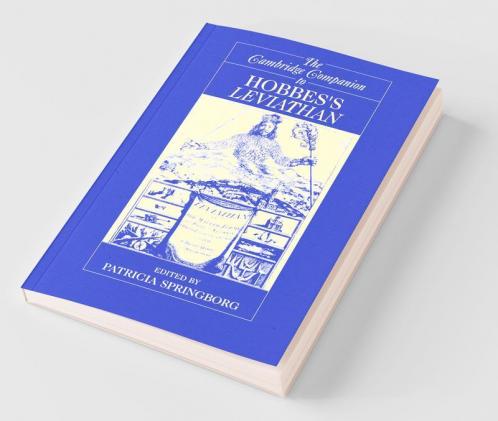 The Cambridge Companion to Hobbes's Leviathan