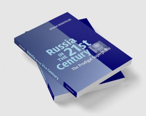 Russia in the 21st Century
