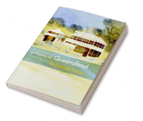 A History of Queensland