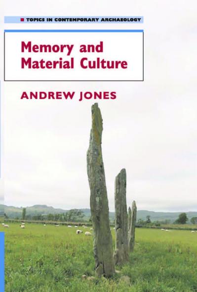 Memory and Material Culture