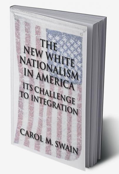 The New White Nationalism in America