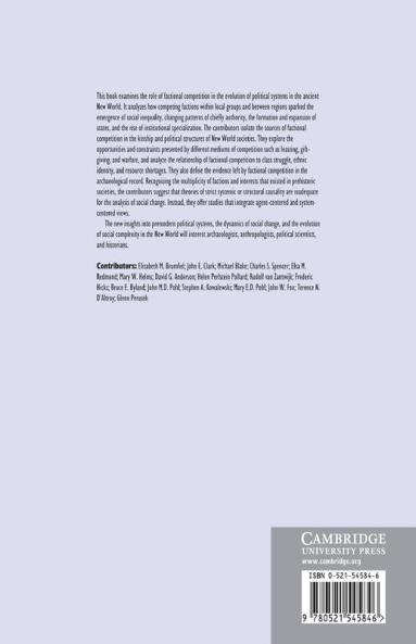 Factional Competition and Political Development in the New World