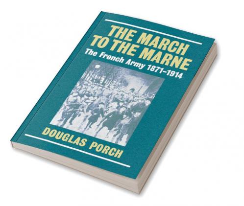 The March to the Marne