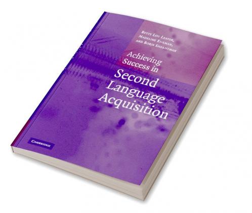 Achieving Success in Second Language Acquisition