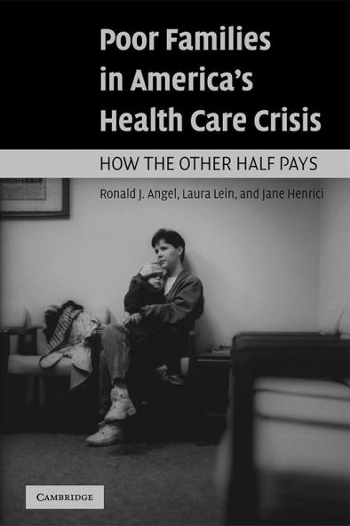 Poor Families in America's Health Care Crisis