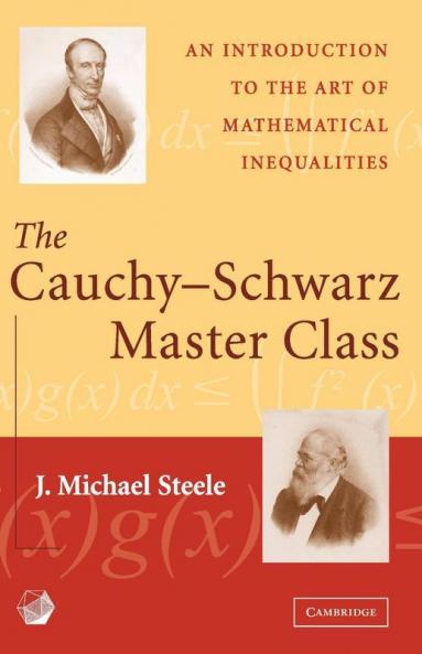 The Cauchy-Schwarz Master Class