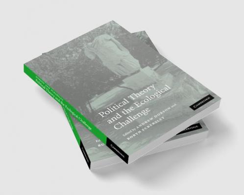 Political Theory and the Ecological Challenge