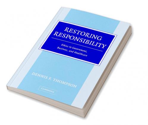Restoring Responsibility