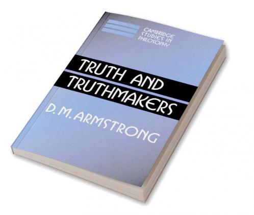 Truth and Truthmakers