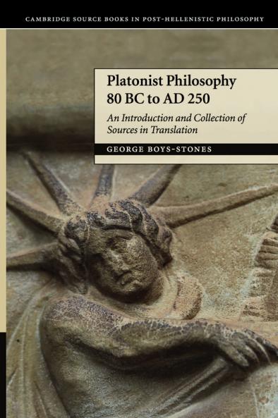 Platonist Philosophy 80 BC to AD 250