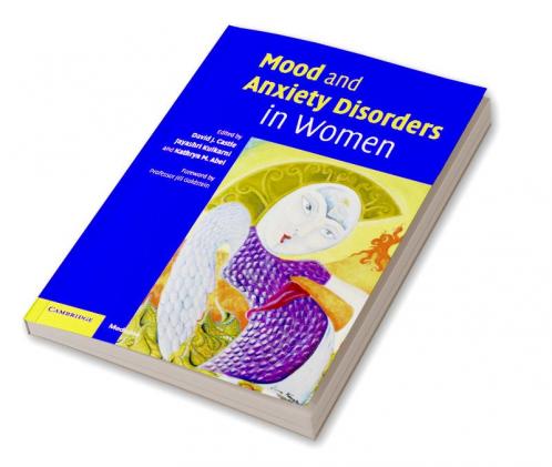 Mood and Anxiety Disorders in Women