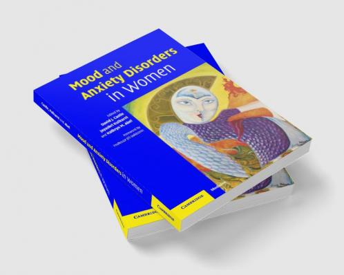 Mood and Anxiety Disorders in Women