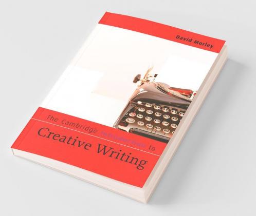 The Cambridge Introduction to Creative Writing