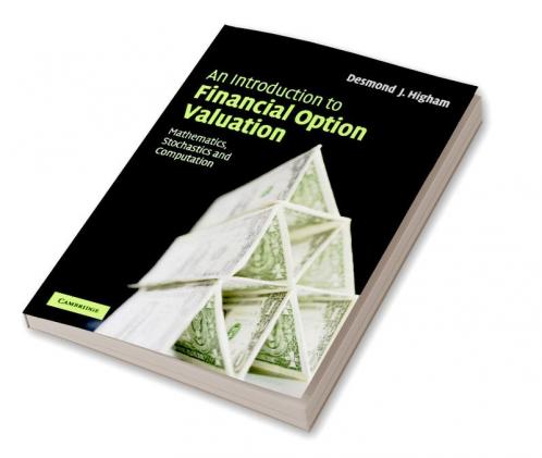 An Introduction to Financial Option Valuation