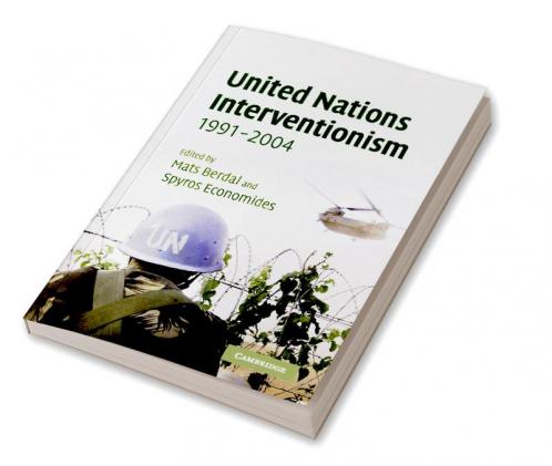 United Nations Interventionism 1991-2004