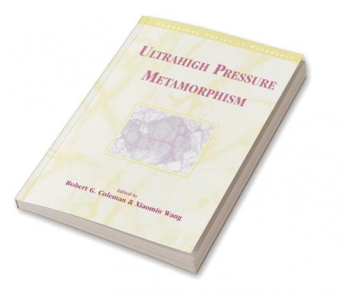 Ultrahigh Pressure Metamorphism