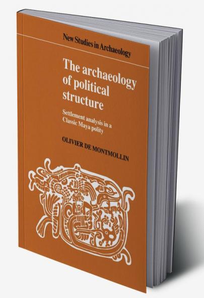 The Archaeology of Political Structure