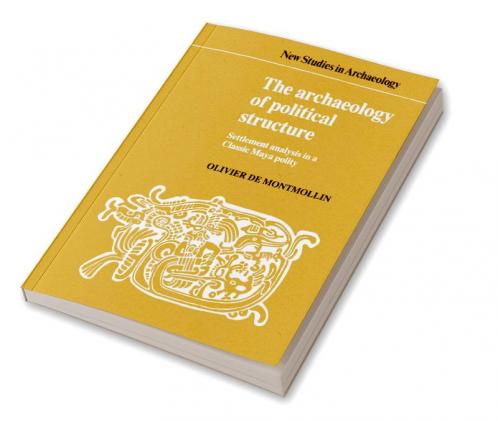 The Archaeology of Political Structure