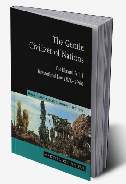 The Gentle Civilizer of Nations