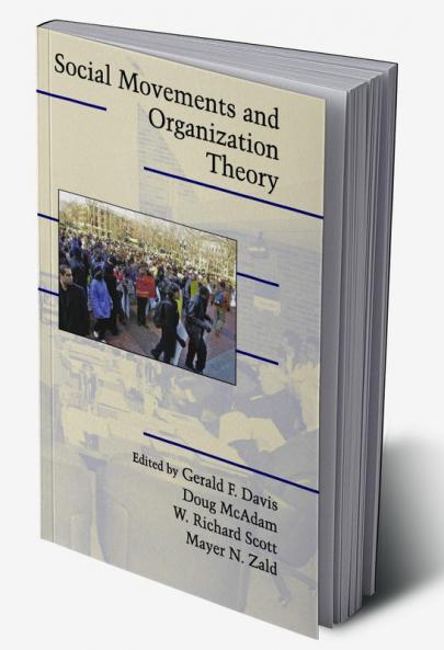 Social Movements and Organization Theory