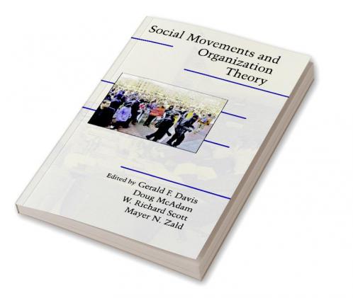 Social Movements and Organization Theory