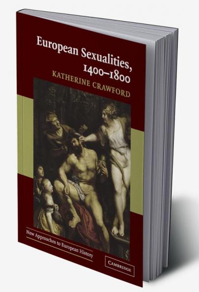 European Sexualities 1400-1800