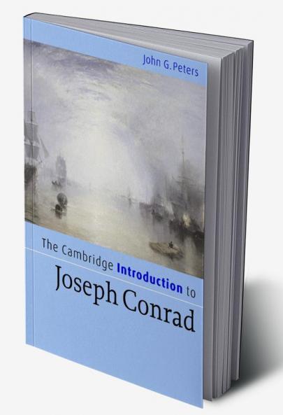 The Cambridge Introduction to Joseph Conrad