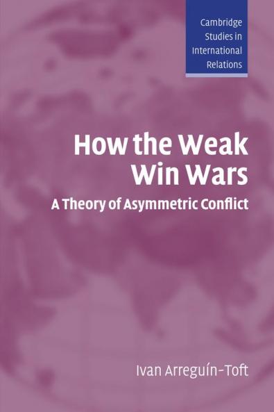 How the Weak Win Wars