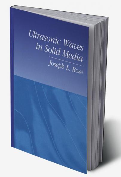 Ultrasonic Waves in Solid Media