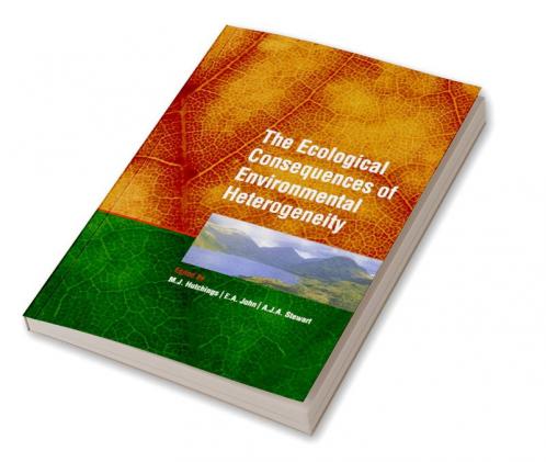 The Ecological Consequences of Environmental Heterogeneity