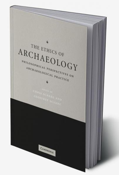 The Ethics of Archaeology