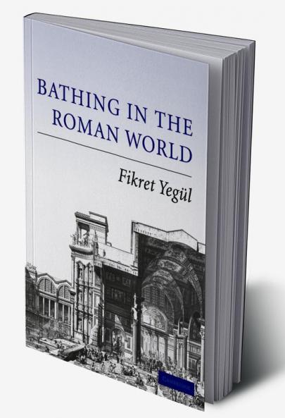 Bathing in the Roman World