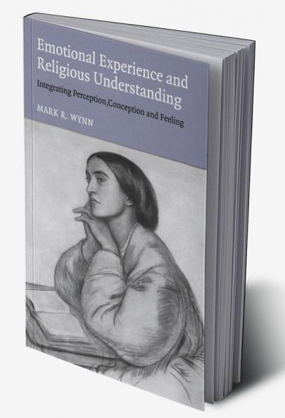Emotional Experience and Religious Understanding