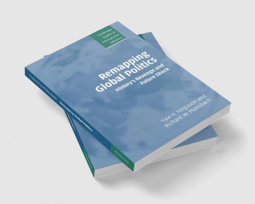 Remapping Global Politics