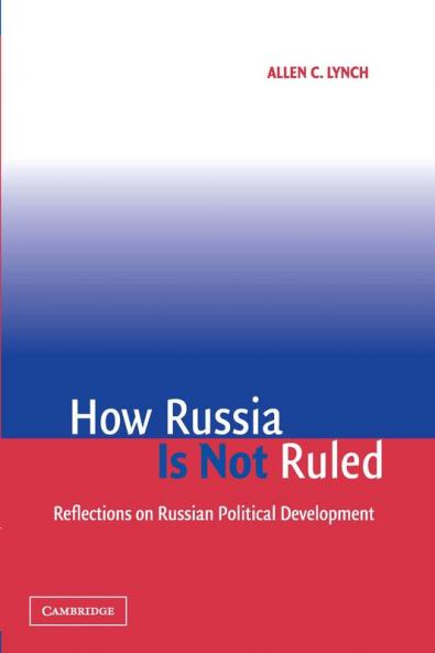 How Russia is Not Ruled