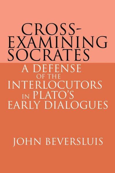 Cross-Examining Socrates