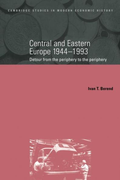 Central and Eastern Europe 1944 1993