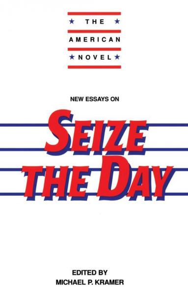 New Essays on Seize the Day